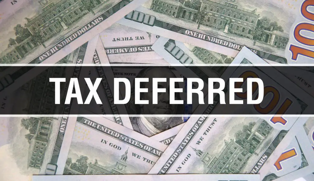 What Does Tax Deferred Mean Best Guide 